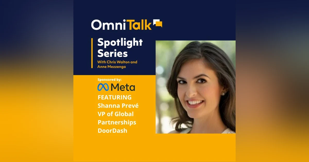 Spotlight Series | DoorDash VP of Global Partnerships Shanna Prevé