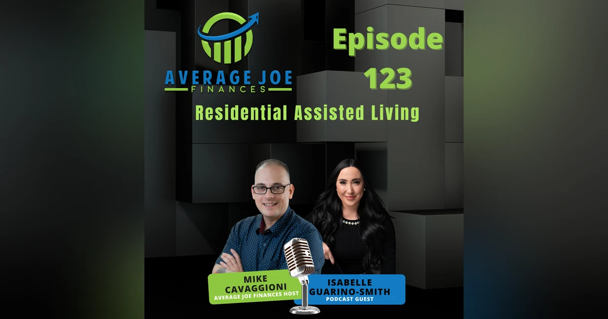 123. Residential Assisted Living with Isabelle Guarino-Smith