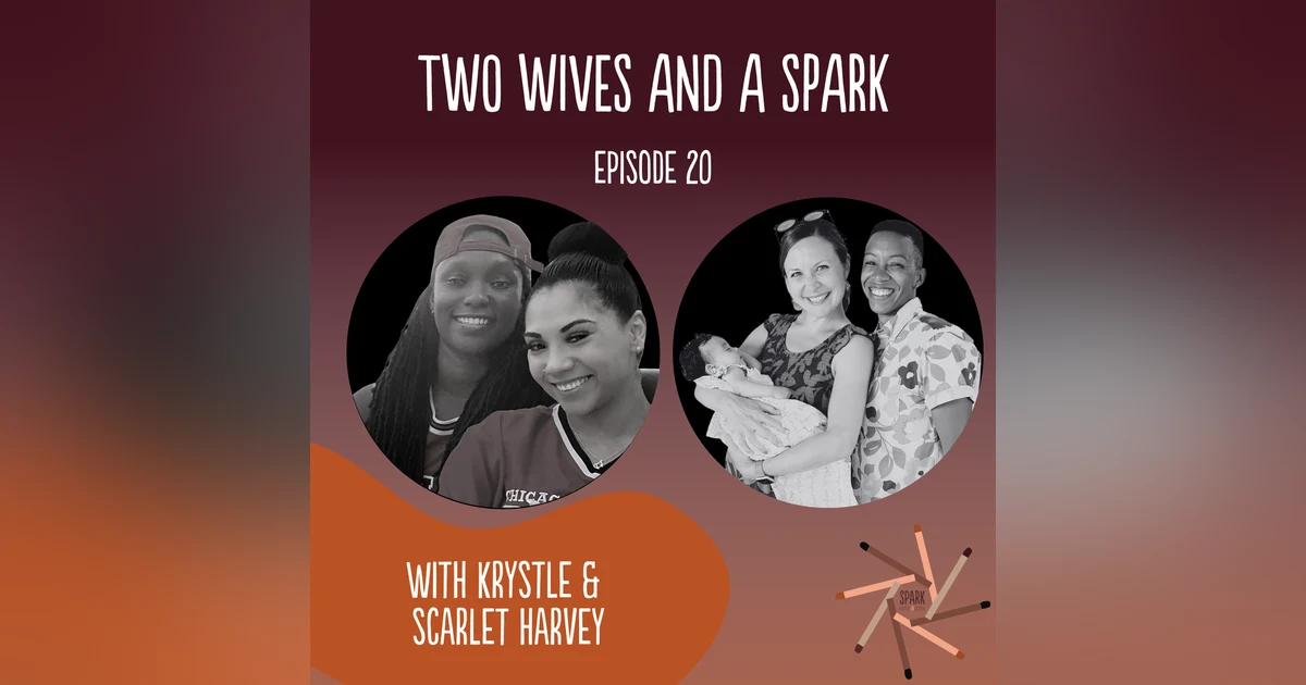 Normalizing Our Love with Krystle & Scarlet Harvey