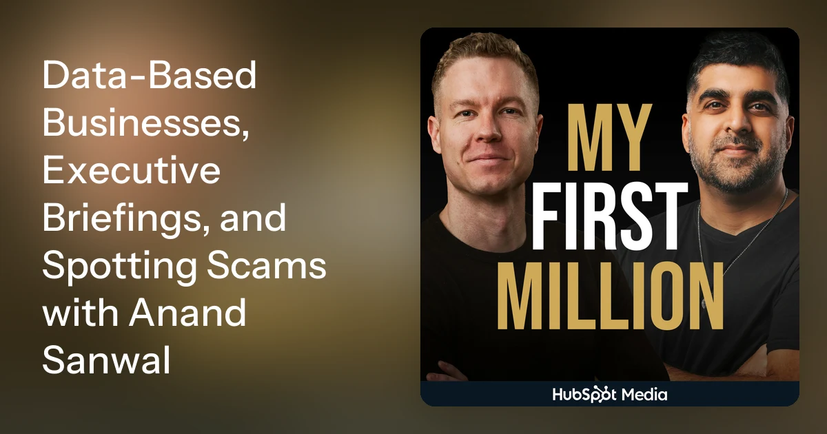 Data-Based Businesses, Executive Briefings, and Spotting Scams w…