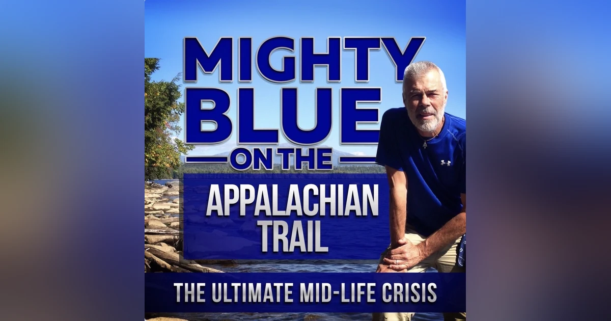 Episode #167 - Appalachian Trail (Days 123 to 126)