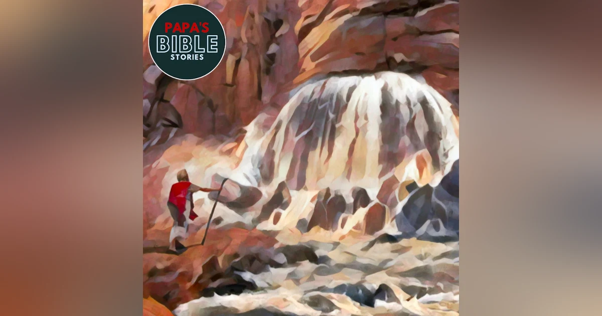 Ep. 39 - Moses Hits the Rock
