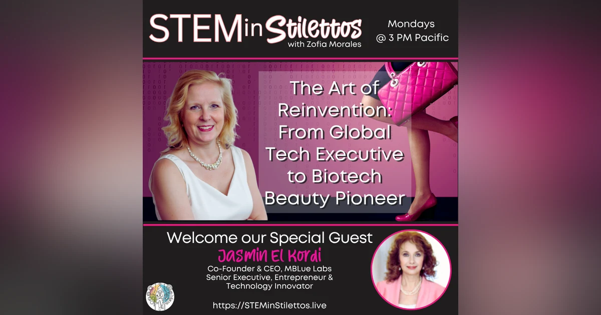 The Art of Reinvention: From Global Tech Executive to Biotech Beauty Pioneer
