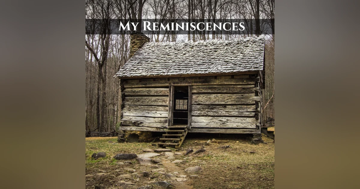 My Reminiscenses