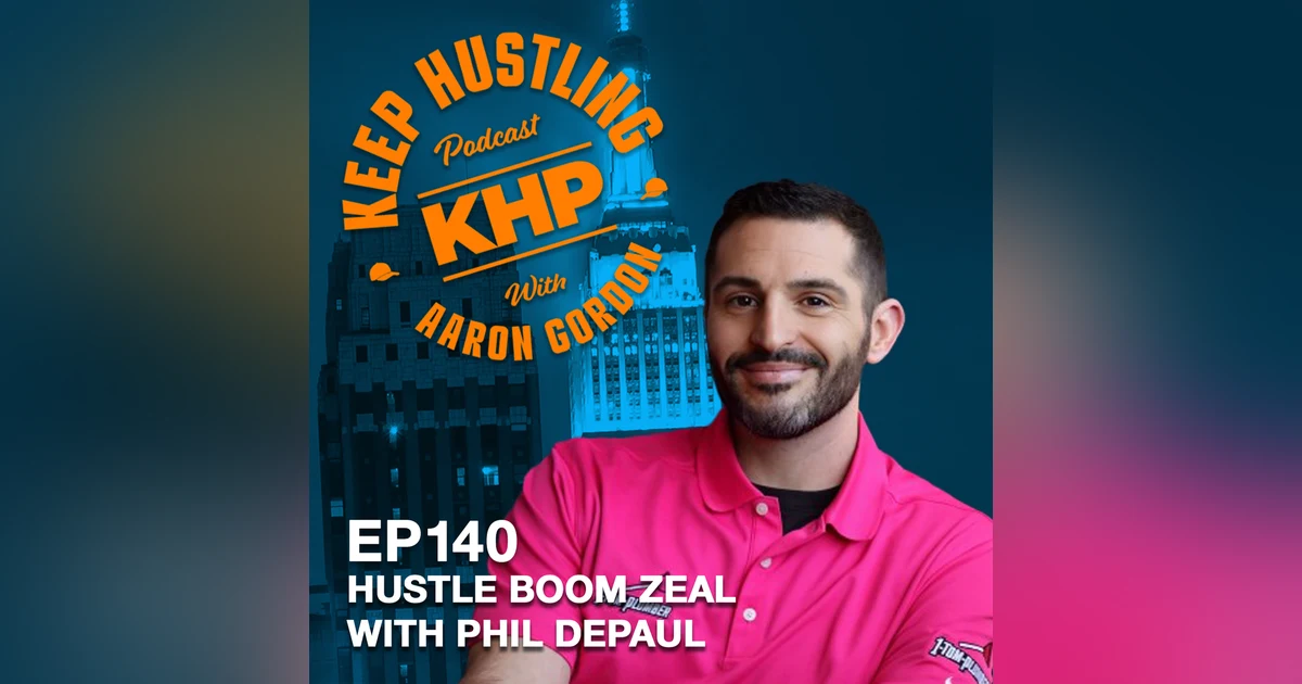 Hustle Boom Zeal with Phil Depaul