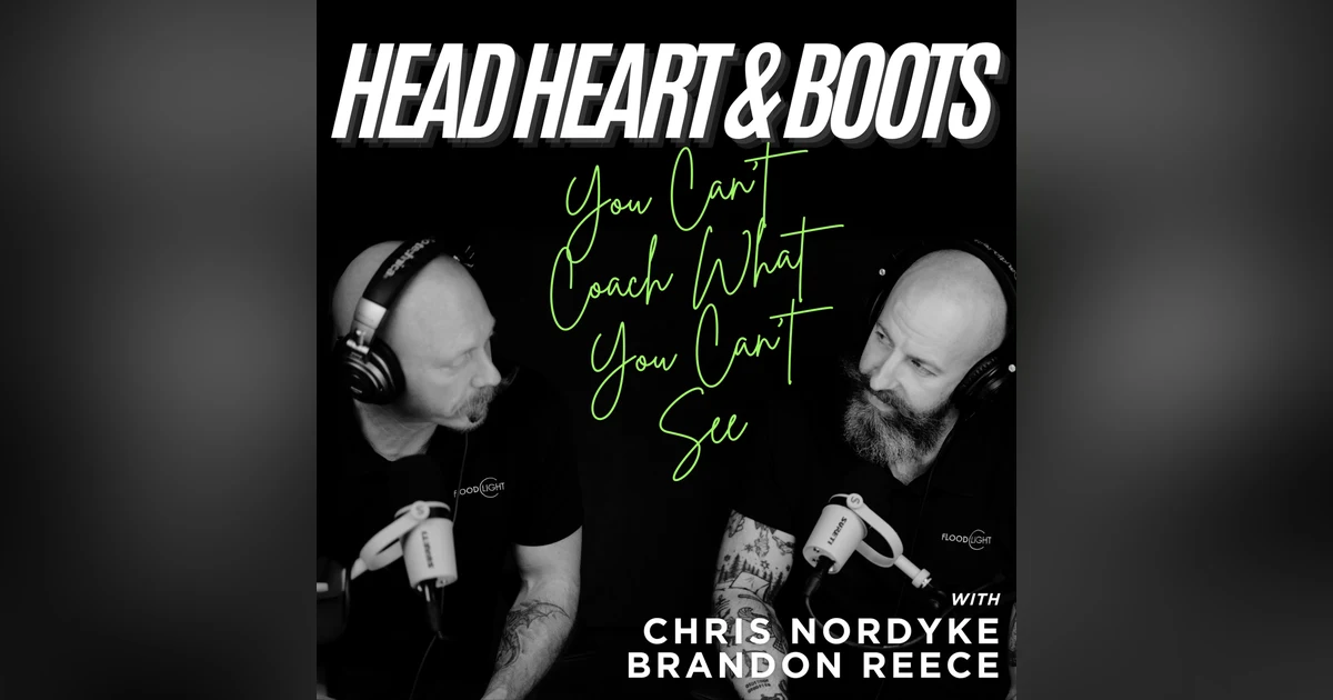 Ep 211 - "You Can't Coach What You Can't See"