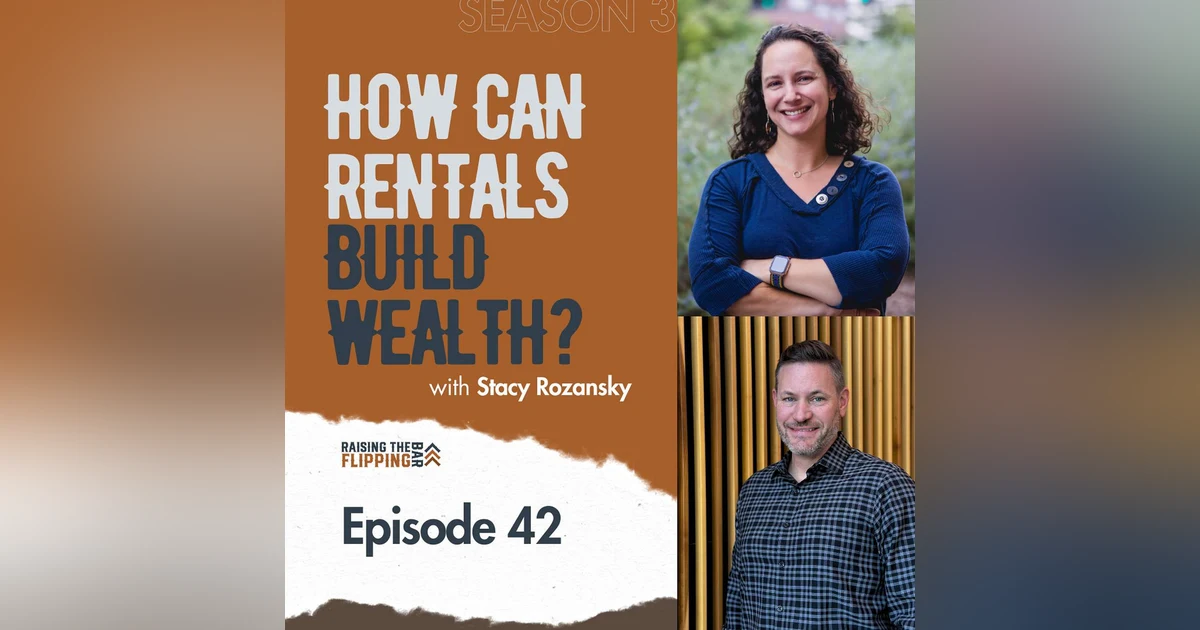 Turning Rentals Into Revenue Streams with Stacy Rozansky