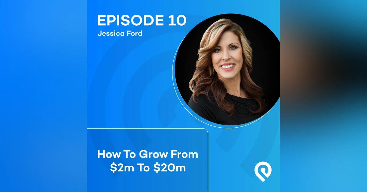 How To Grow From $2m To $20m
