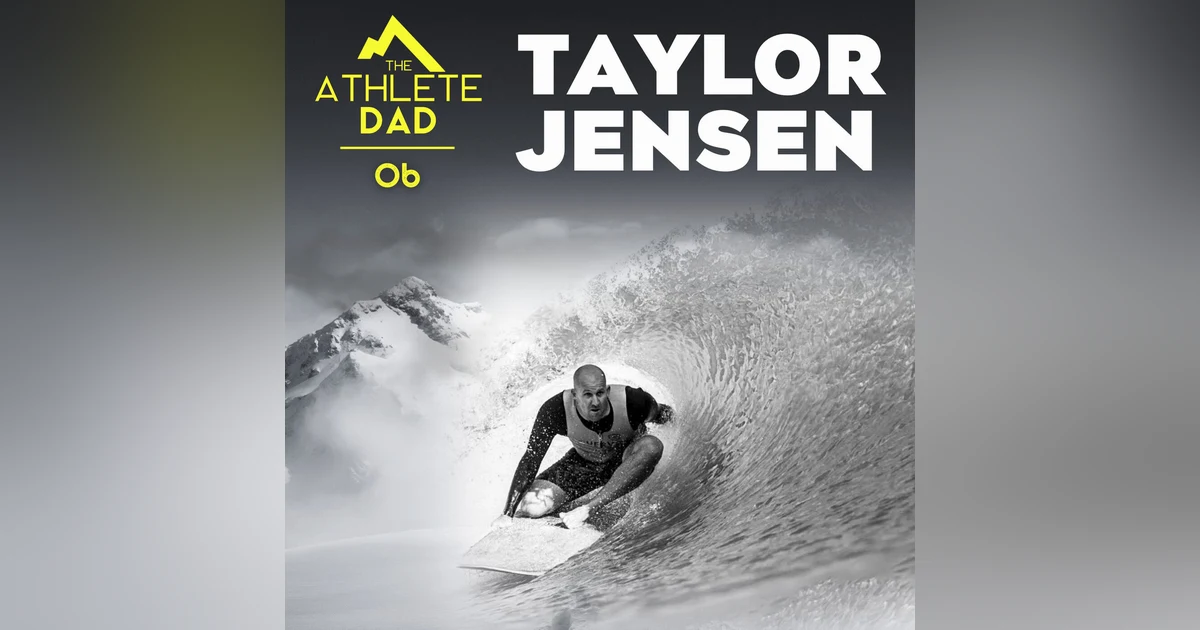 #6: Taylor Jensen (3x World Champion Surfer) - Designing a life built around family, travel, and surfing