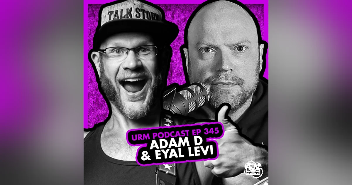 EP 345 | Adam D