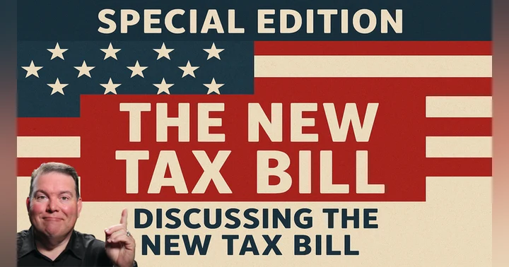image for Special Episode: The "One Big Beautiful Bill"