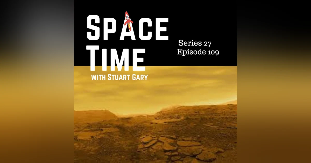 S27E109: Venus's Continental Mysteries, BepiColombo's Propulsion Woes, and Sentinel-2C's Orbital Debut