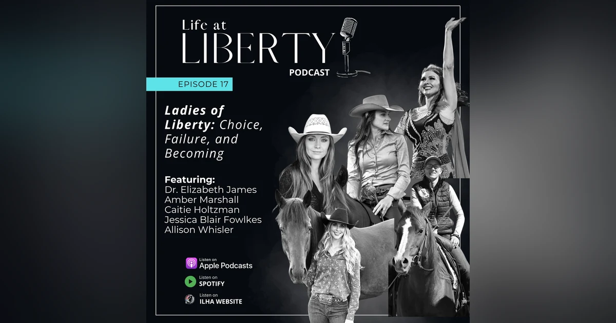 You’re Not Ready… Until You Fail: Lessons from Ladies of Liberty