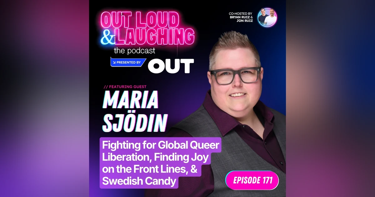 Maria Sjödin | Fighting for Global Queer Liberation, Finding Joy on the Front Lines, & Swedish Candy
