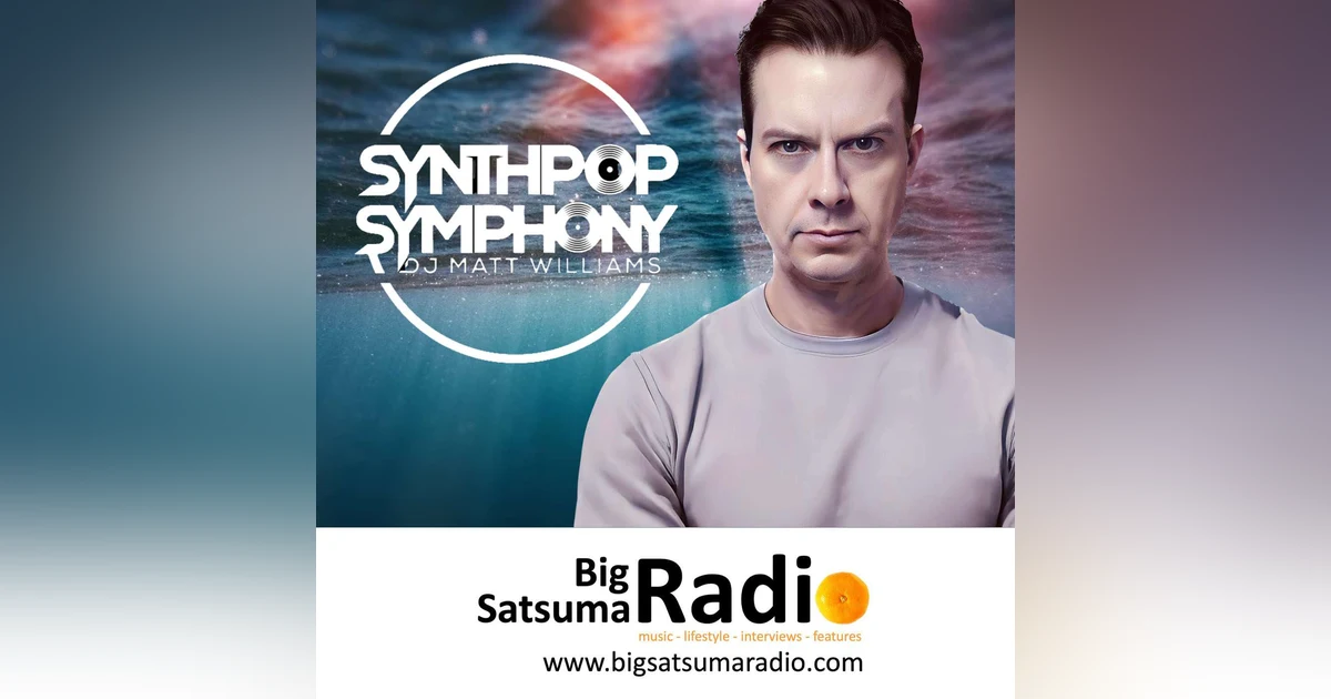 Synthpop Symphony EP 180 W/DJ Matt Williams - Electropop, Synthwave, Italo Disco
