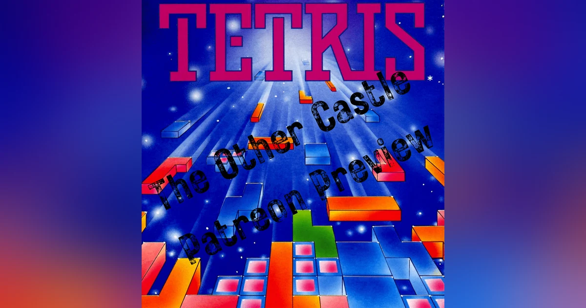 Patreon Preview: Tetris