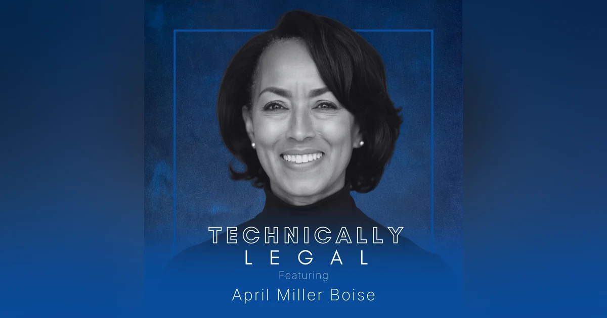 From Managing Partner to Intel CLO: Career Lessons and Thoughts on Modern Legal Practice (April Miller Boise)