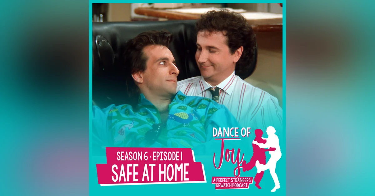 Safe At Home - Perfect Strangers S6 E1