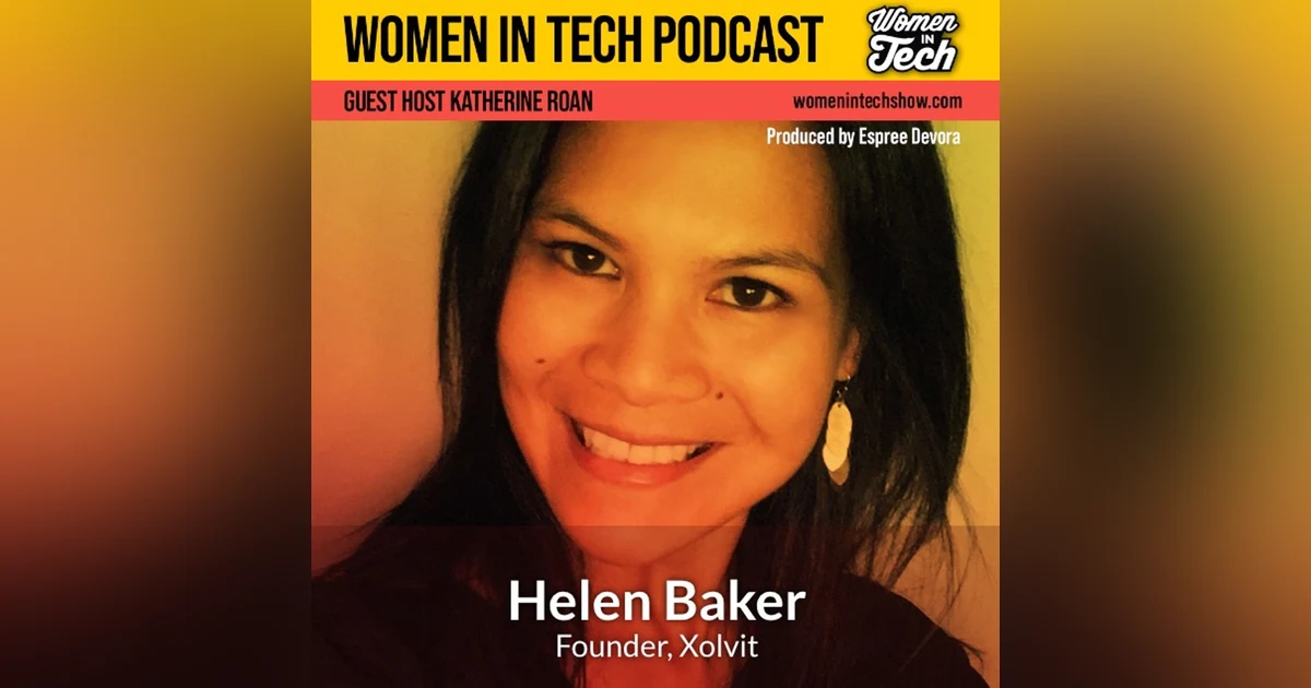 Helen Baker of Xolvit: The Art of Resourcefulness: Women In Tech Australia