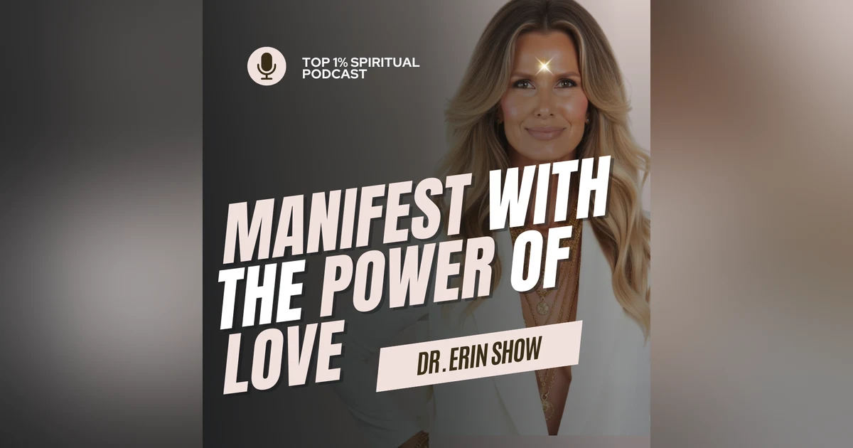 Manifest With The Power of Love