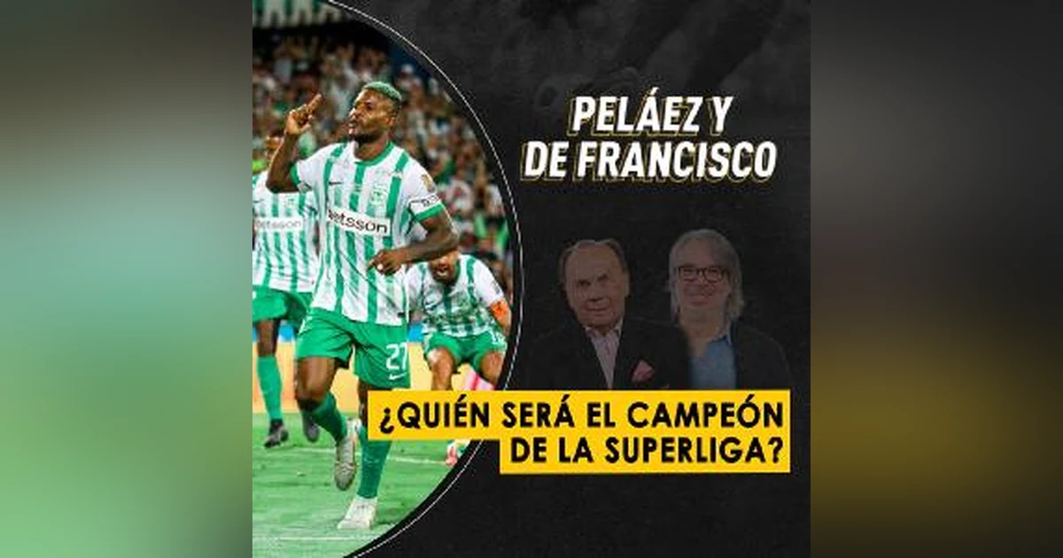 ¿Quién será el campeón de la Superliga?
