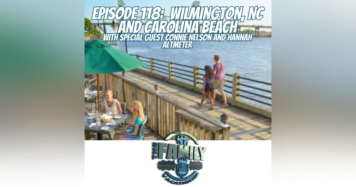 Wilmington, NC and Carolina Beach