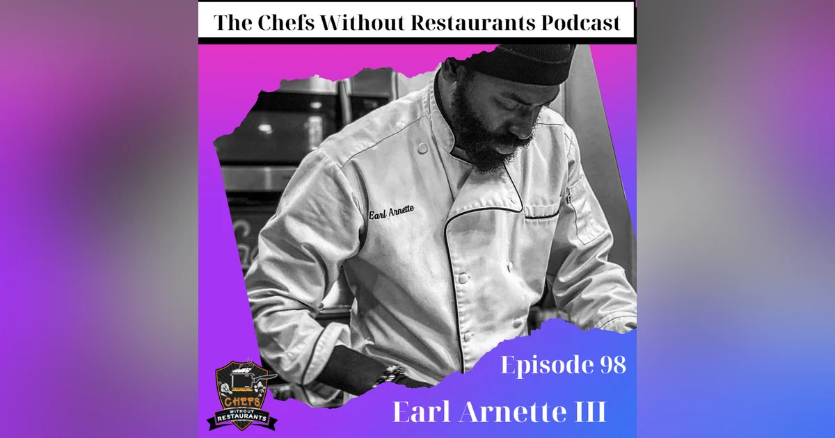 Keys to Running a Successful Personal Chef Business - Earl Arnette III of Steez Catering