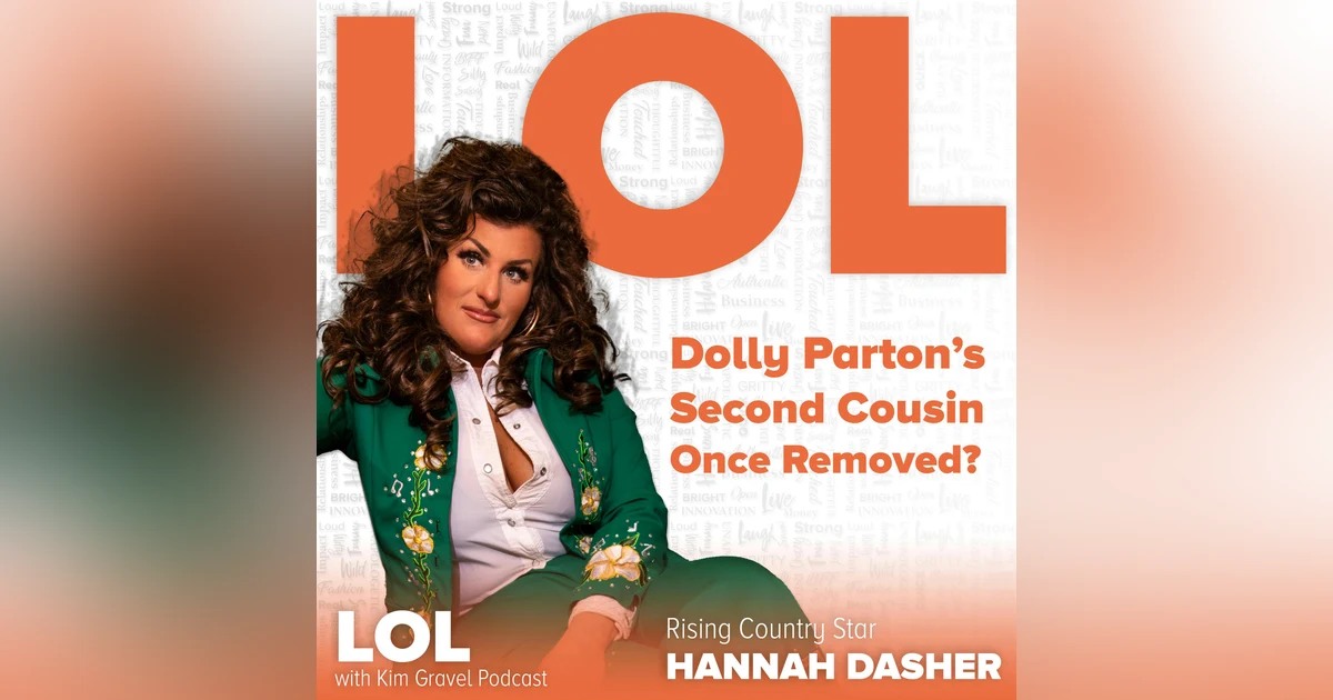Hannah Dasher could be Dolly Parton’s Second Cousin Once Removed?