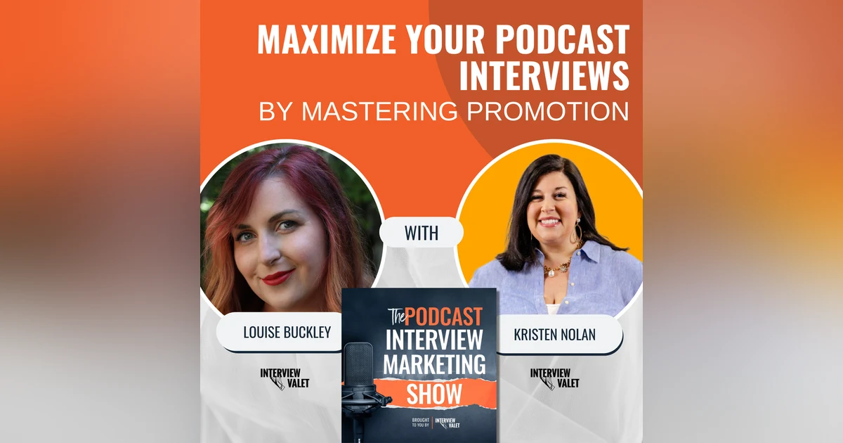 Maximize Your Podcast Interviews By Mastering Promotion
