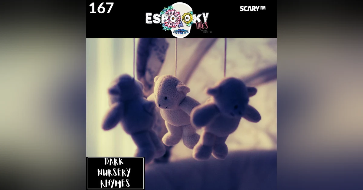 Dark Nursery Rhymes in Spanish