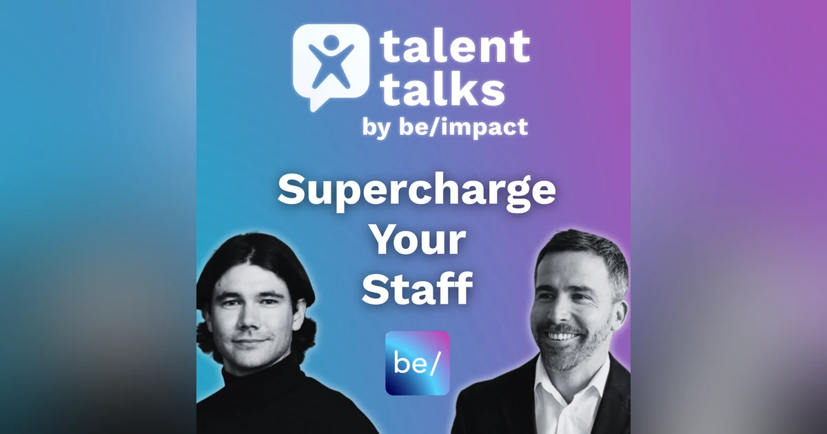 Talent Talks with Simon Piesse: Supercharging Your Staff In The Age of AI