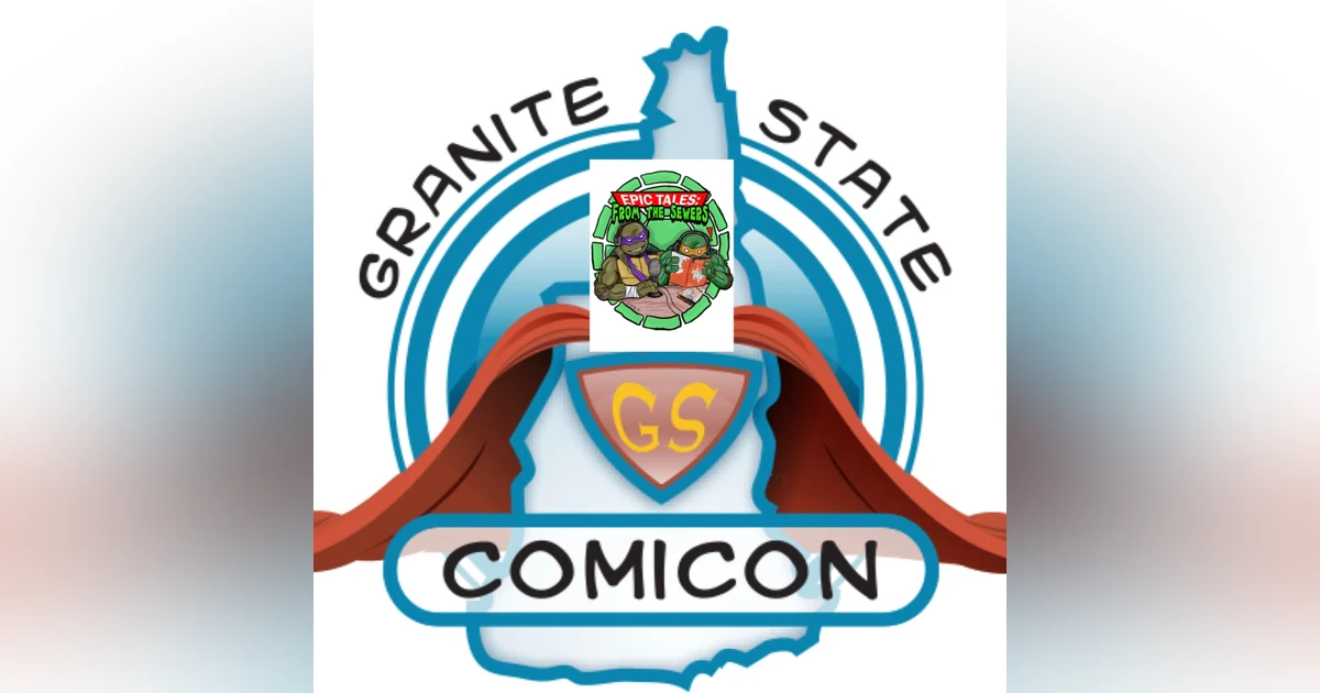Epic Tales from Granite State Con 2024