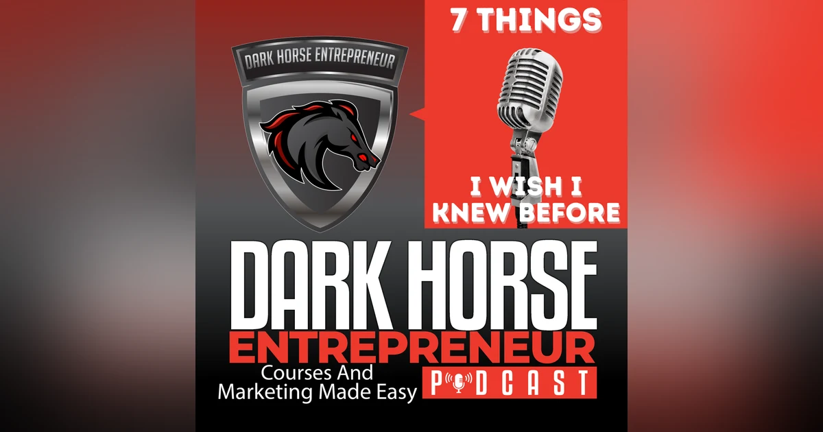 EP 383 Things I Wish I Had Known Before I Started