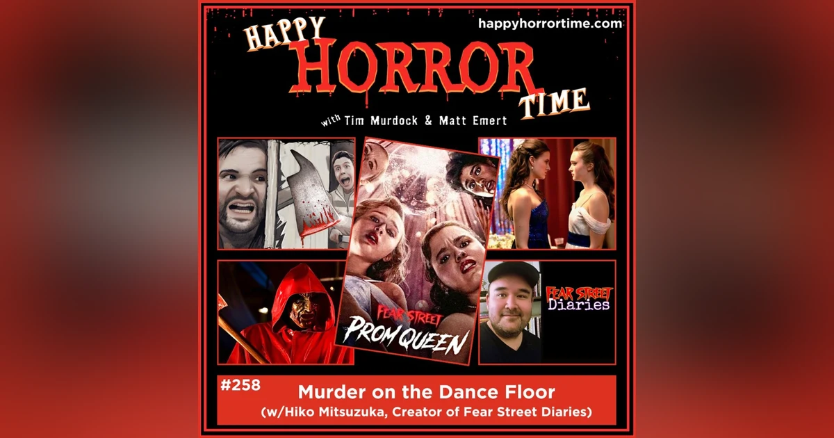 Ep 258: Murder on the Dance Floor (w/Hiko Mitsuzuka, Creator of Fear Street Diaries)