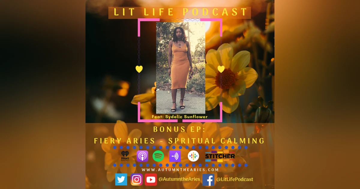 Bonus EP: Fiery Aries - Spiritual Calming