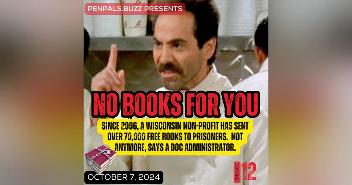No Books for You: The Dangerous Realities of Book Banning in Wisconsin Prisons