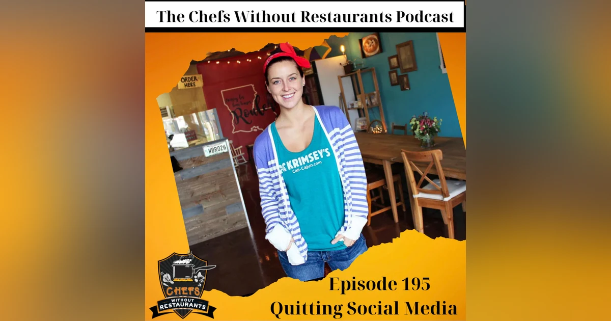 Quitting Social Media with Chef Krimsey Lilleth