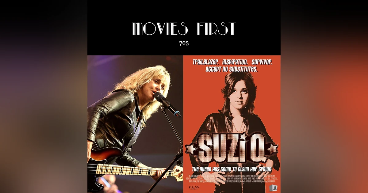 703: Suzi Q (Documentary) (the @MoviesFirst review)