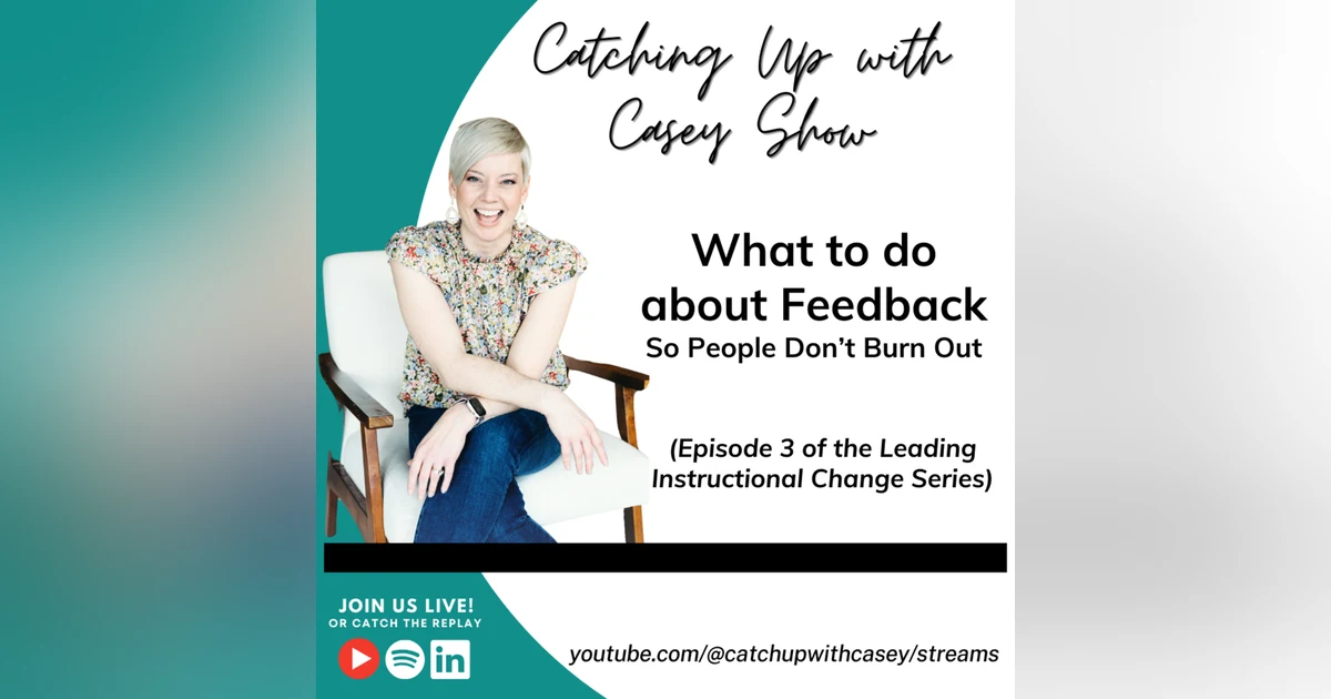 What to do about Feedback So People Don't Burn Out