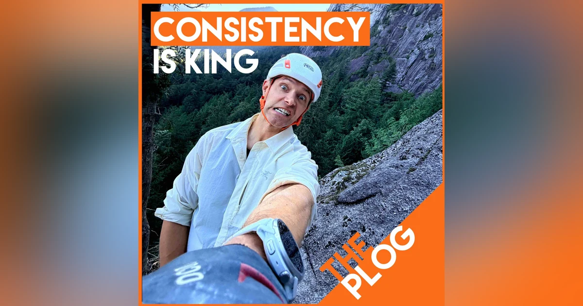 The August Plog: New Training, How I'm Doing 18% More, Squamish Recap, and Performance Hacks