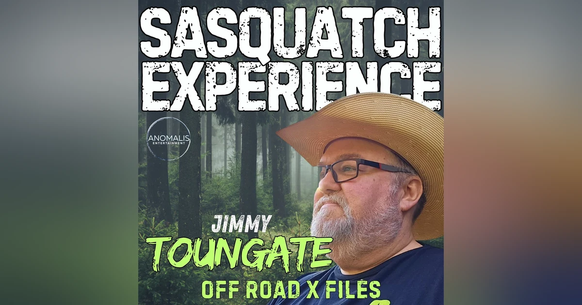 EP 130: Offroad X-Files w/ Jimmy Toungate