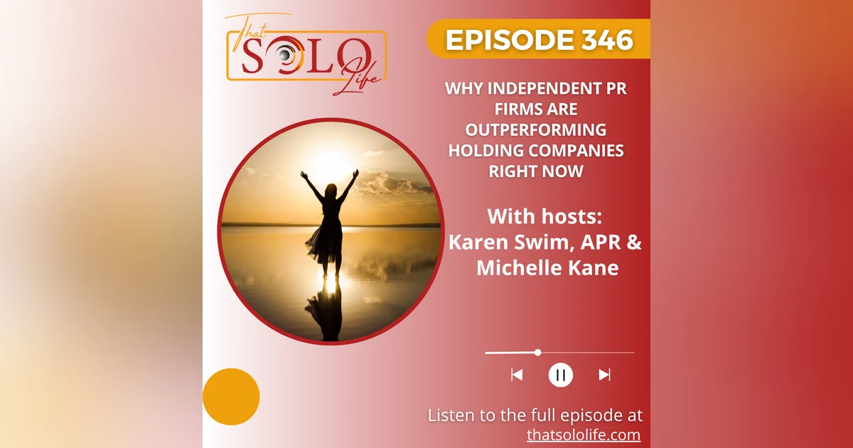 Why Independent PR Firms Are Outperforming Holding Companies Right Now