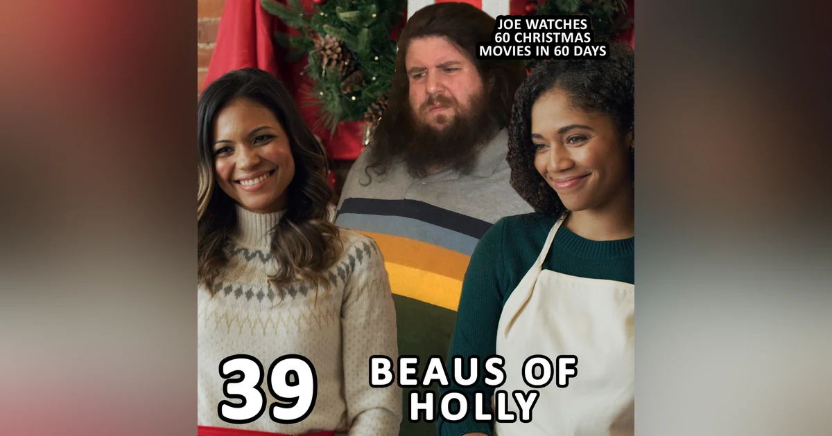 39 / Beaus of Holly