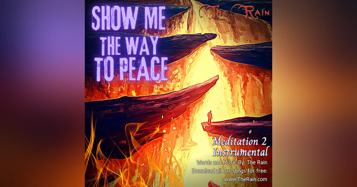 Show Me Your Way - Meditation Instrumental