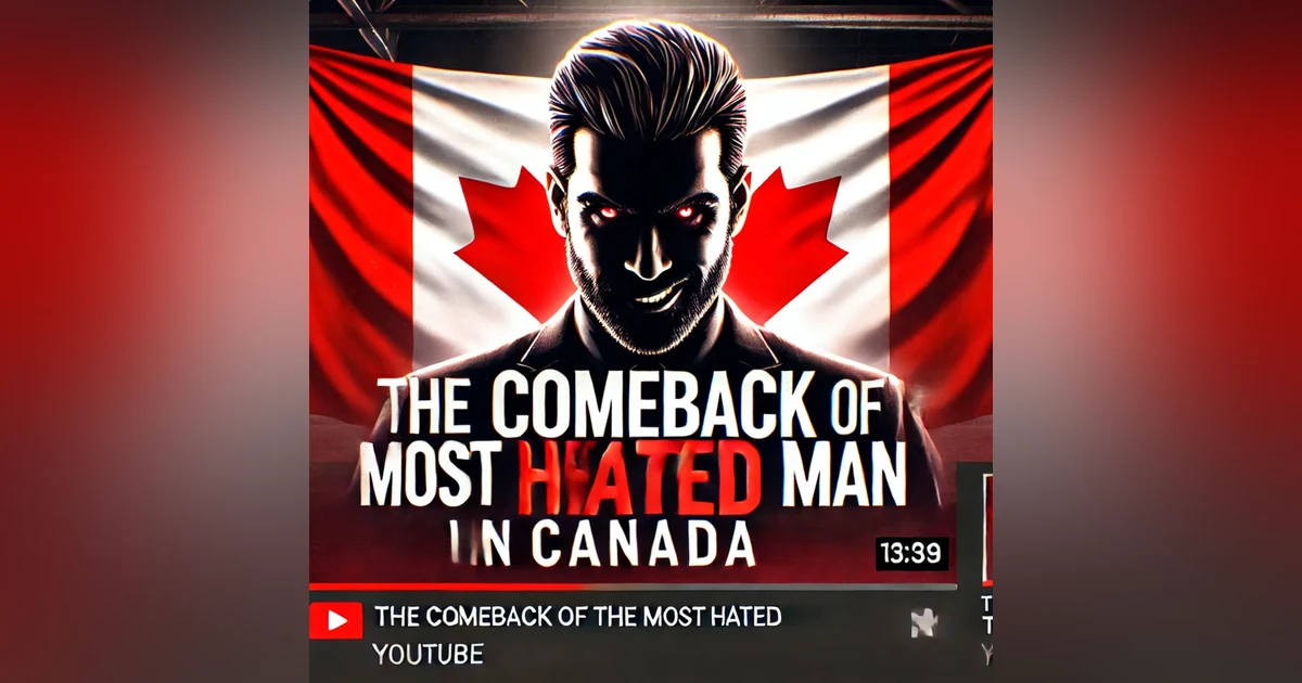 The Comeback of the Most HATED Man in Canada | COA Episode 220