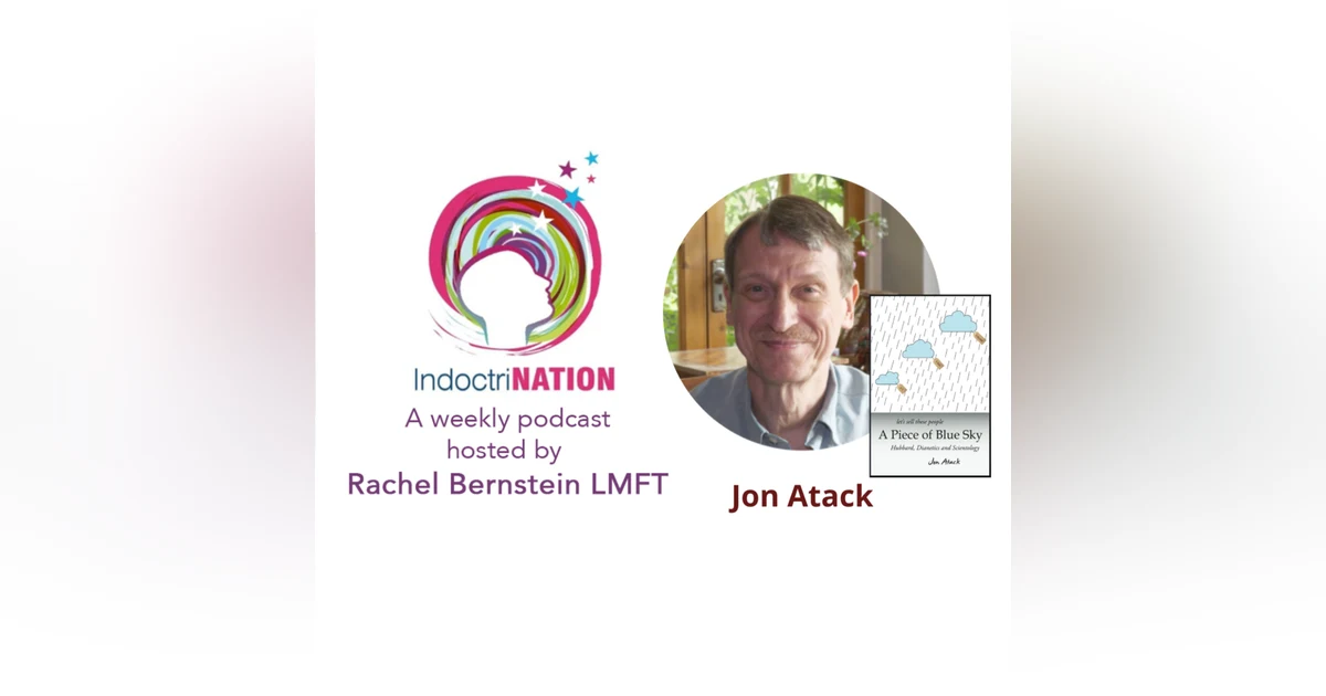 Unraveling the Threads of Authority: From Cults to the Nazis w/Jon Atack