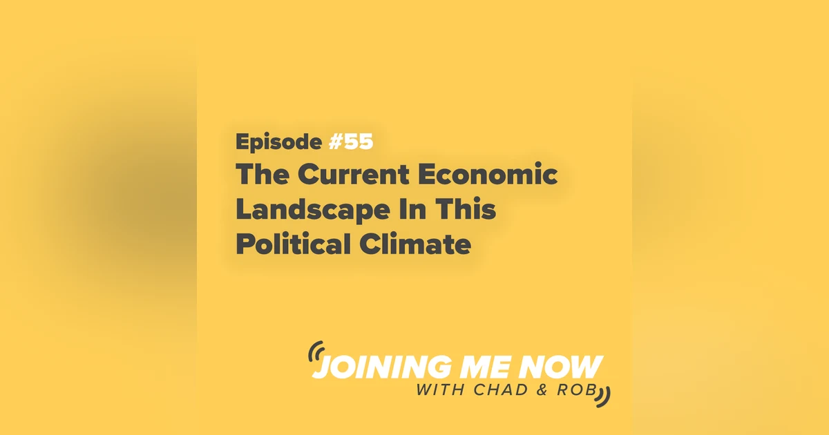 The Current Economic Landscape In This Political Climate
