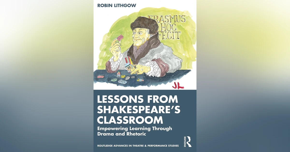 269 Shakespeare and the Generation of Genius - The Role of Performing Arts in Education (with Robin Lithgow)
