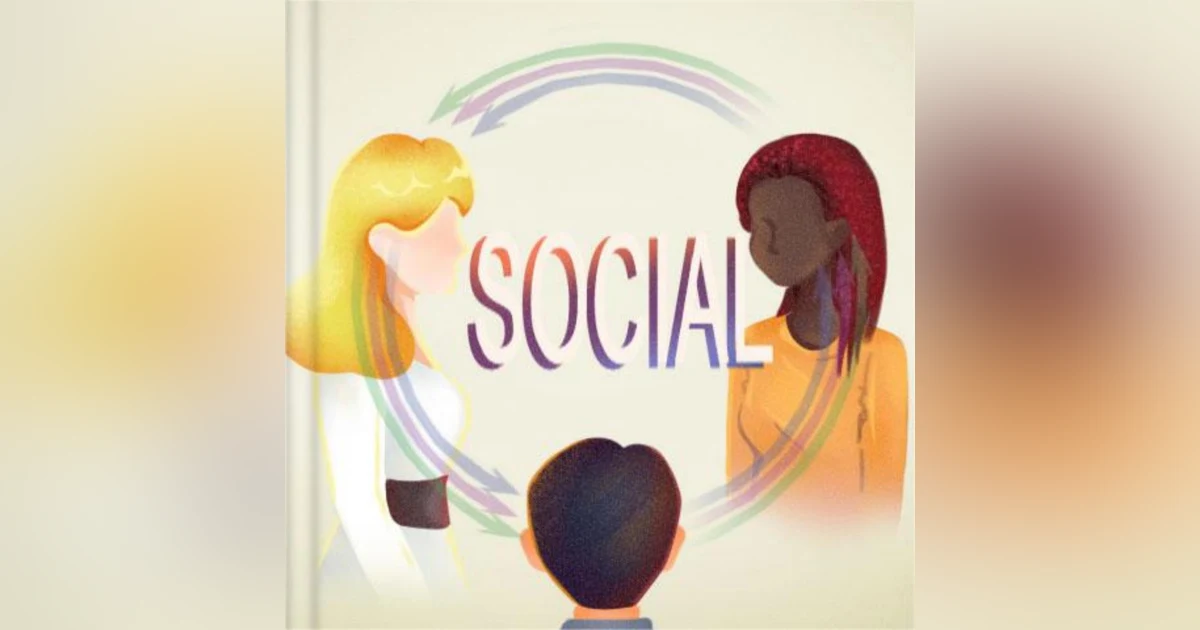 Social: The Science of Connection and Understanding