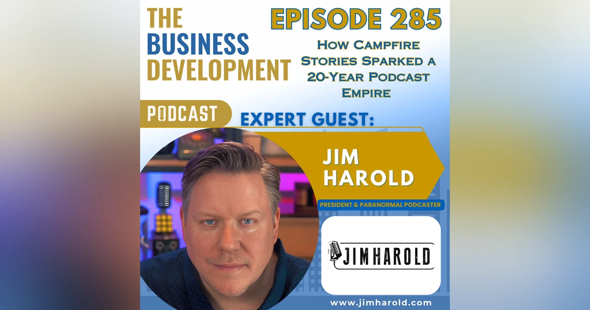 How Campfire Stories Sparked a 20-Year Podcast Empire with Jim Harold
